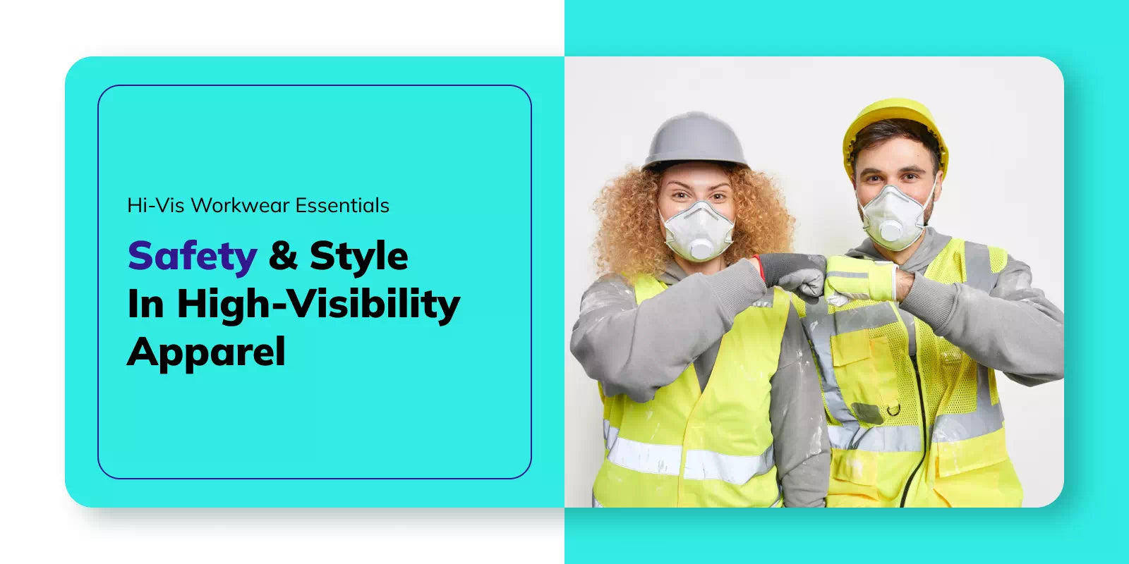 Hi-Vis Workwear Essentials: Safety and Style in High-Visibility Apparel